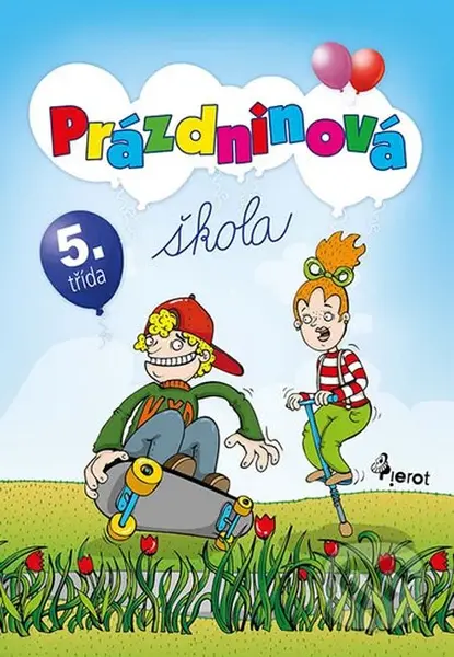 Prázdninová škola 5. třída - Petr Šulc - kniha z kategorie 2. stupeň