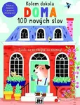 Kolem dokola Doma (100 nových slov)