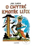 O chytré kmotře lišce - Josef Lada - kniha z kategorie Pro děti