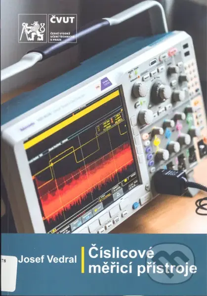 Číslicové měřicí přístroje - Josef Vedral - kniha z kategorie Vysoké školy