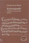 Kontrapunkt (Učebnica a pracovná kniha) - Diether de la Motte - kniha z kategorie Noty