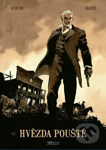 Hvězda pouště - Stephen Desberg, Enrico Marini (Ilustrátor) - kniha z kategorie Komiksy