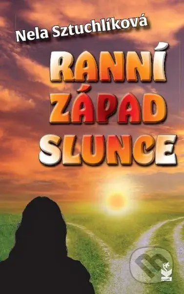 Ranní západ slunce - Nela Sztuchlíková - kniha z kategorie Společenská beletrie