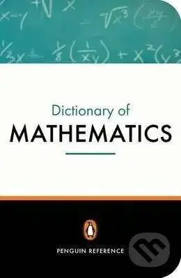 The Penguin Dictionary of Mathematics - R. D Nelson - kniha z kategorie Jazykové učebnice a slovníky