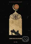This Day Is Dark - r.h. Sin - kniha z kategorie Poezie