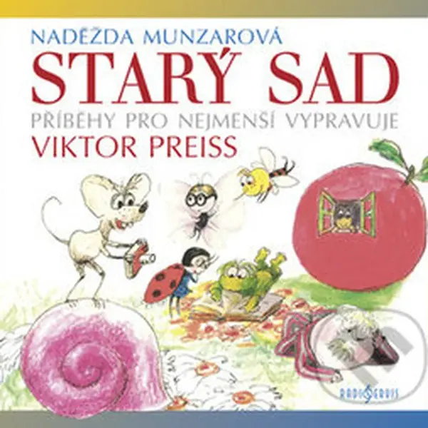 Starý sad - Naděžda Munzarová - audiokniha z kategorie Pro děti