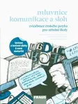 Cvičebnice českého jazyka pro střední školy - Vladimíra Bezpalcová, Jitka Málková, Ivo Martinec, Jaroslava Ježková, Martina Pašková, Jana Vaňková,…