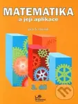 Matematika a její aplikace pro 5. ročník (3. díl) - Josef Molnár, Hana Mikulenková, Věra Olšáková - kniha z kategorie 2. stupeň