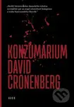 Konzumárium - David Cronenberg - kniha z kategorie Thrillery