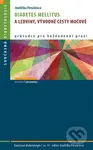 Diabetes mellitus a ledviny, vývodné cesty močové (Průvodce pro každodenní praxi) - kniha z kategorie Medicína