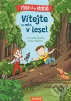 Vítejte u nás v lese (Týden plný příběhů) - Henriette Wich, Tessa Rath (ilustrátor) - kniha z kategorie Pohádky