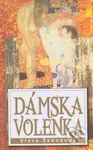 Dámska volenka - Viera Švenková