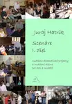 Scenáre I. diel (Hudobno-dramatické projekty a hudobné dielne pre deti a mládež) - kniha z kategorie Hudba