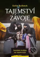 Tajemství závoje (Saúdská Arábie na vlastní kůži) - Soňa Bulbeck - kniha z kategorie Cestopisy