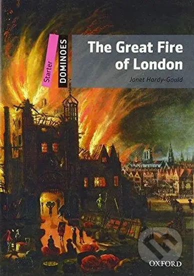 Dominoes Starter: the Great Fire of London (2nd) - Janet Hardy-Gould - kniha z kategorie Beletrie