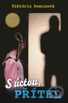 S úctou, Přítel - Viktória Dominová - kniha z kategorie Detektivky, thrillery a horory