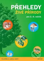 Přehledy živé přírody pro 3.- 5. ročník ZŠ - Lenka Bradáčová, Věra Čížková - kniha z kategorie 1. stupeň
