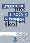 Literatura pro 3. ročník středních škol (Učebnice (Zkrácená verze)) - kniha z kategorie Gymnázia