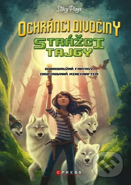 Ochránci divočiny: Strážci tajgy - Stacy Plays, Vivienne To (ilustrátor) - kniha z kategorie Pro děti