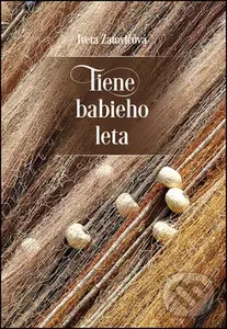 Tiene babieho leta - Iveta Zaťovičová