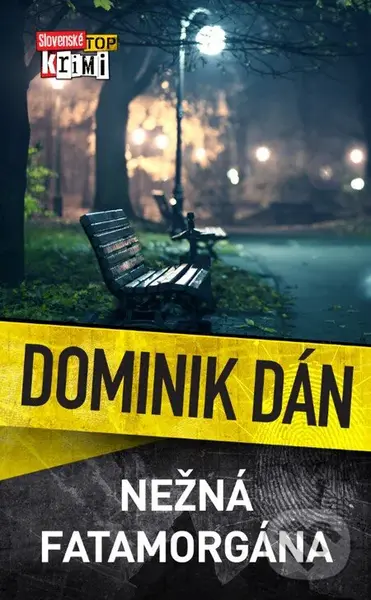 Nežná fatamorgána - Dominik Dán