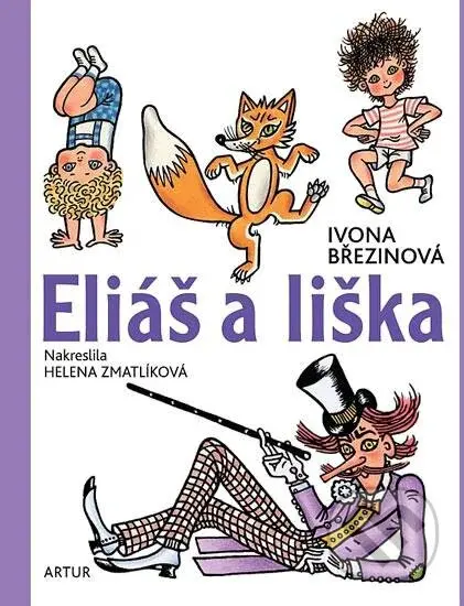 Eliáš a liška - Ivona Březinová - kniha z kategorie Pohádky