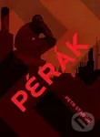 Pérák - Petr Stančík