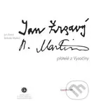 Jan Zrzavý a Bohuslav Martinů, přátelé z Vysočiny - Lucie Jirglová - kniha z kategorie Životopisy