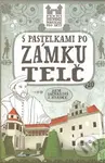 S pastelkami po zámku Telč (První průvodce pro děti) - kniha z kategorie Omalovánky