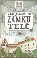 S pastelkami po zámku Telč (První průvodce pro děti) - kniha z kategorie Omalovánky