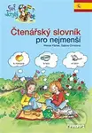 Čtenářský slovník pro nejmenší - španělsky (Svět ukrytý v abecedě) - kniha z kategorie 1. stupeň