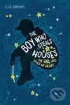 The Boy Who Steals Houses, The Girl Who Steals His Heart... - kniha z kategorie Beletrie