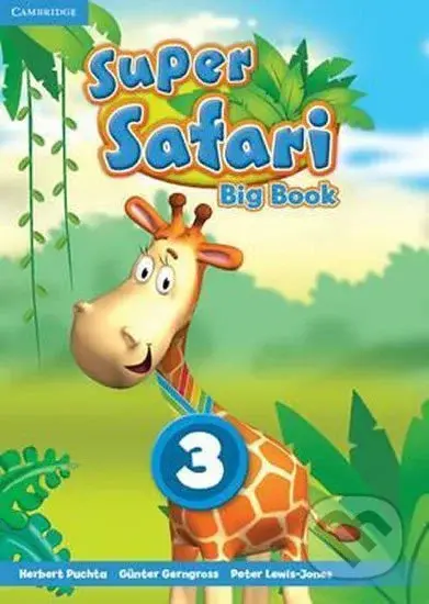 Super Safari Level 3: Big Book - Herbert Puchta, Herbert Puchta - kniha z kategorie Jazykové učebnice a slovníky