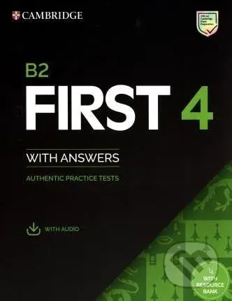 Cambridge B2 First 4 (FCE) Authentic Practice Tests Student´s Book with Answers & Audio Download - kniha z kategorie Jazykové učebnice a slovníky