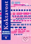 Koktavost: metodika reedukace - Dana Kutálková - kniha z kategorie Speciální pedagogika