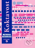 Koktavost: metodika reedukace - Dana Kutálková - kniha z kategorie Speciální pedagogika