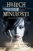 Hriech minulosti - Kristína Pavelková - kniha z kategorie Detektivky, thrillery a horory