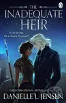 The Inadequate Heir - Danielle L. Jensen