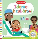 Veľký pokrok: Ideme k zubárovi - kniha z kategorie Pro děti