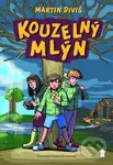 Kouzelný mlýn - Martin Diviš, Lenka Košutová (ilustrátor)