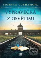 Vypravěčka z Osvětimi - Siobhan Curham - kniha z kategorie Společenská beletrie