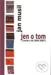 Jen o tom - Jan Musil - kniha z kategorie Poezie