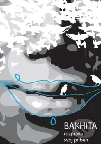 Bakhita rozpráva svoj príbeh - Mária Luisa Dagnino - kniha z kategorie Autobiografie