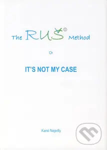The RUŠ Method (or It's not my case) - Karel Nejedlý