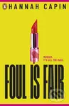 Foul is Fair - Hannah Capin - kniha z kategorie Beletrie pro děti