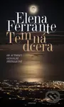 Temná dcera - Elena Ferrante - kniha z kategorie Společenská beletrie
