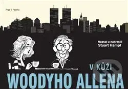 V kůži Woodyho Allena - Hample Stuart