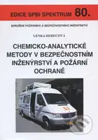Chemicko-analytické metody v bezpečnostním inženýrství a požární ochraně - kniha z kategorie Průmysl