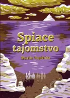Spiace tajomstvo - Martin Vopěnka - kniha z kategorie Beletrie pro děti
