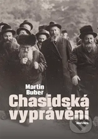 Chasidská vyprávění - Martin Buber - kniha z kategorie Odborné a naučné
